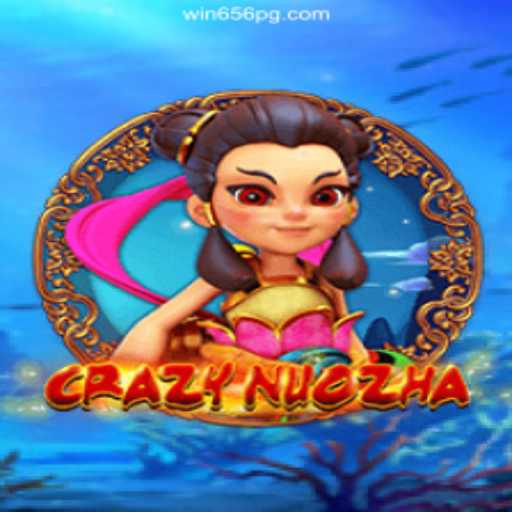 Exploring the Thrills of CrazyNuoZha: A Rising Star in Gaming