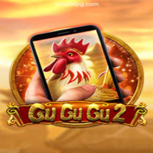 Exploring the Exciting World of GuGuGu2M and Win656