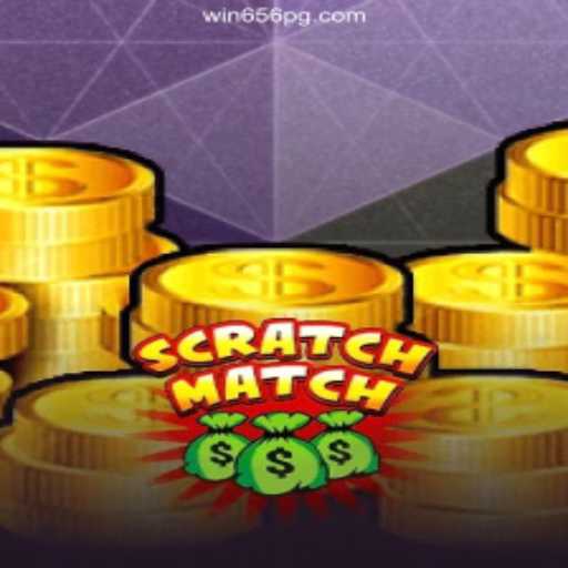 Exploring ScratchMatch: The Innovative Gaming Experience with Win656